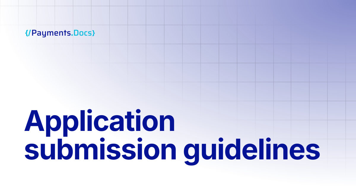 Application submission guidelines | Thales Payments - Docs