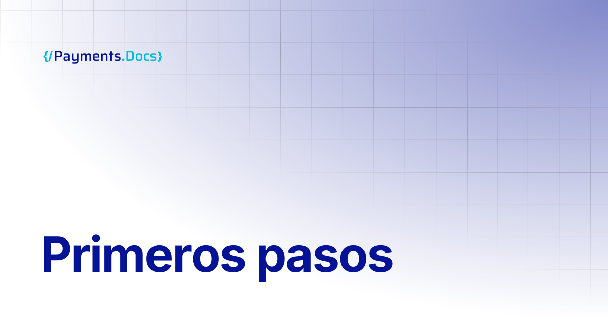 Comenzar | Thales Payments - Docs