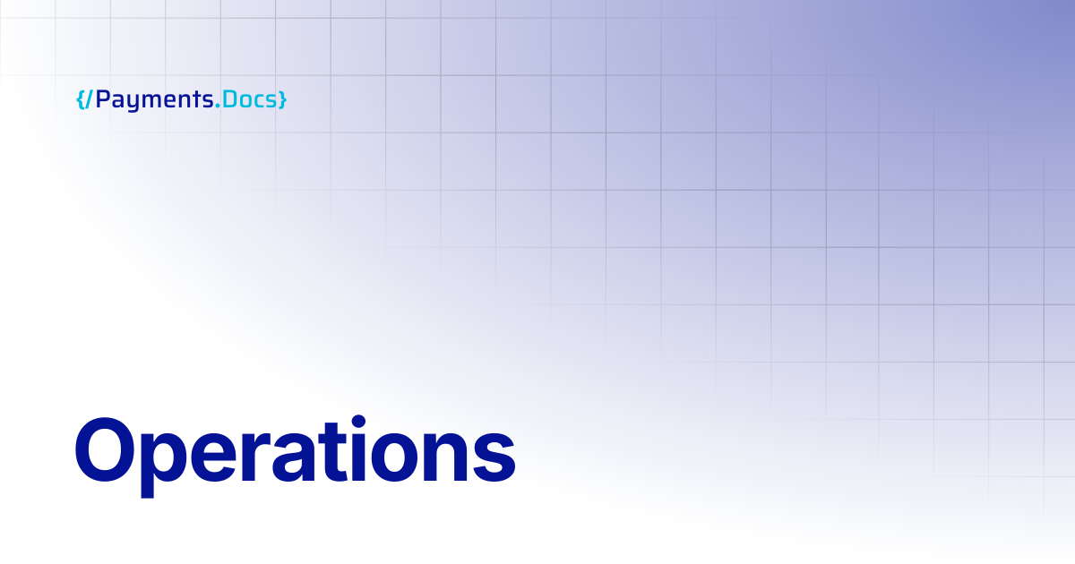 Operations | Thales Payments - Docs