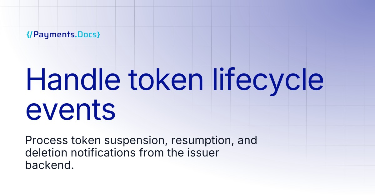 Handle token lifecycle events | Thales Payments - Docs