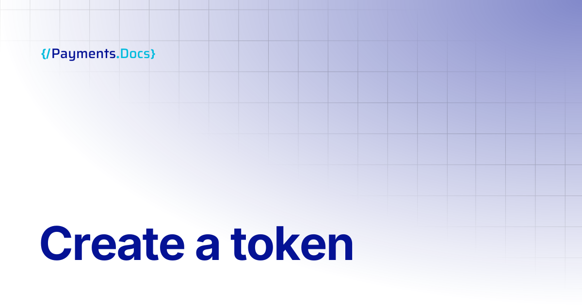 Create a token | Thales Payments - Docs