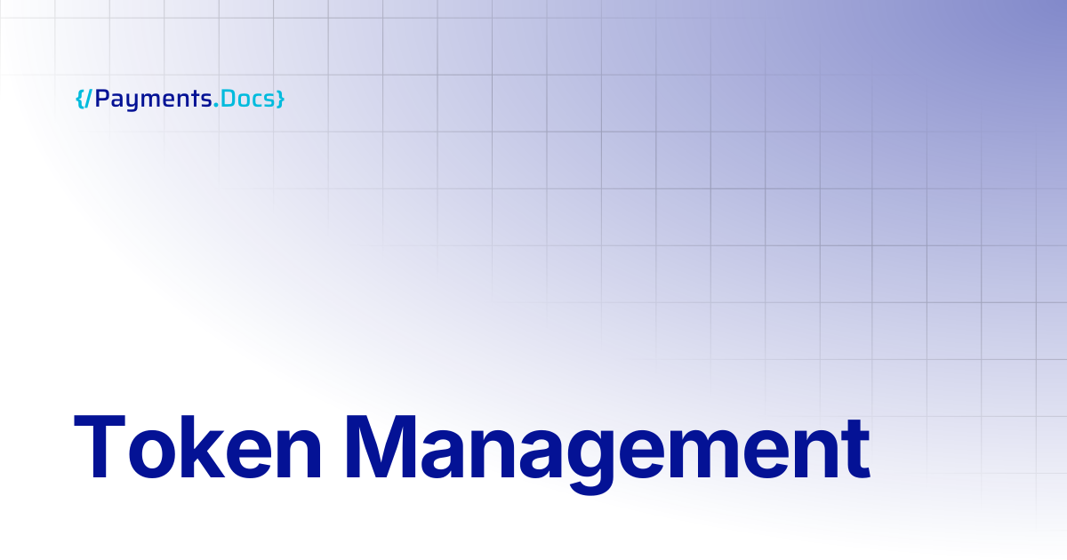 Token Management | Thales Payments - Docs