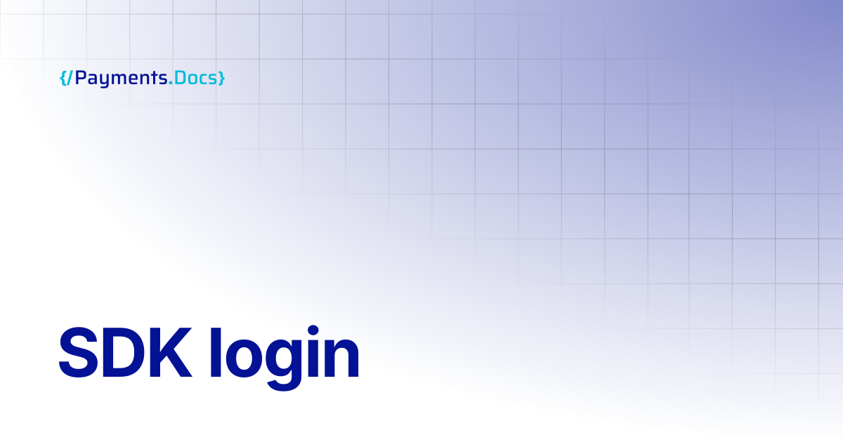 SDK login | Thales Payments - Docs