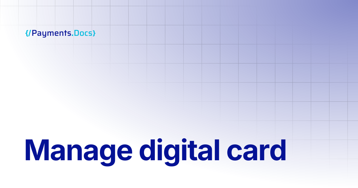 Manage digital card | Thales Payments - Docs