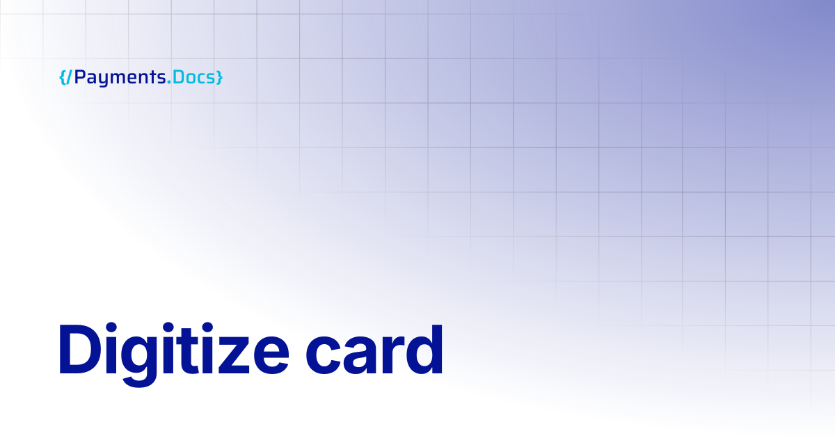 Digitize card | Thales Payments - Docs