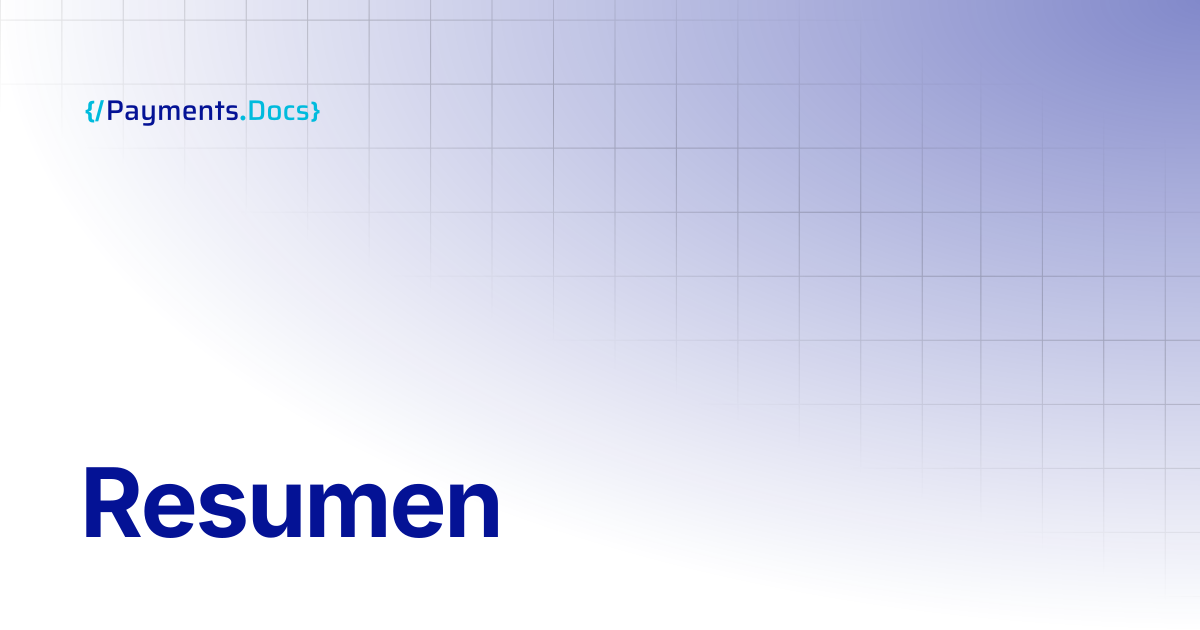 Resumen | Thales Payments - Docs