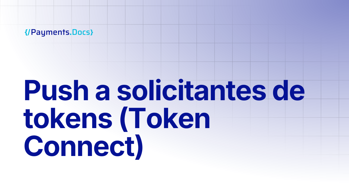 Enviar a los solicitantes de token (Token Connect) | Thales Payments - Docs
