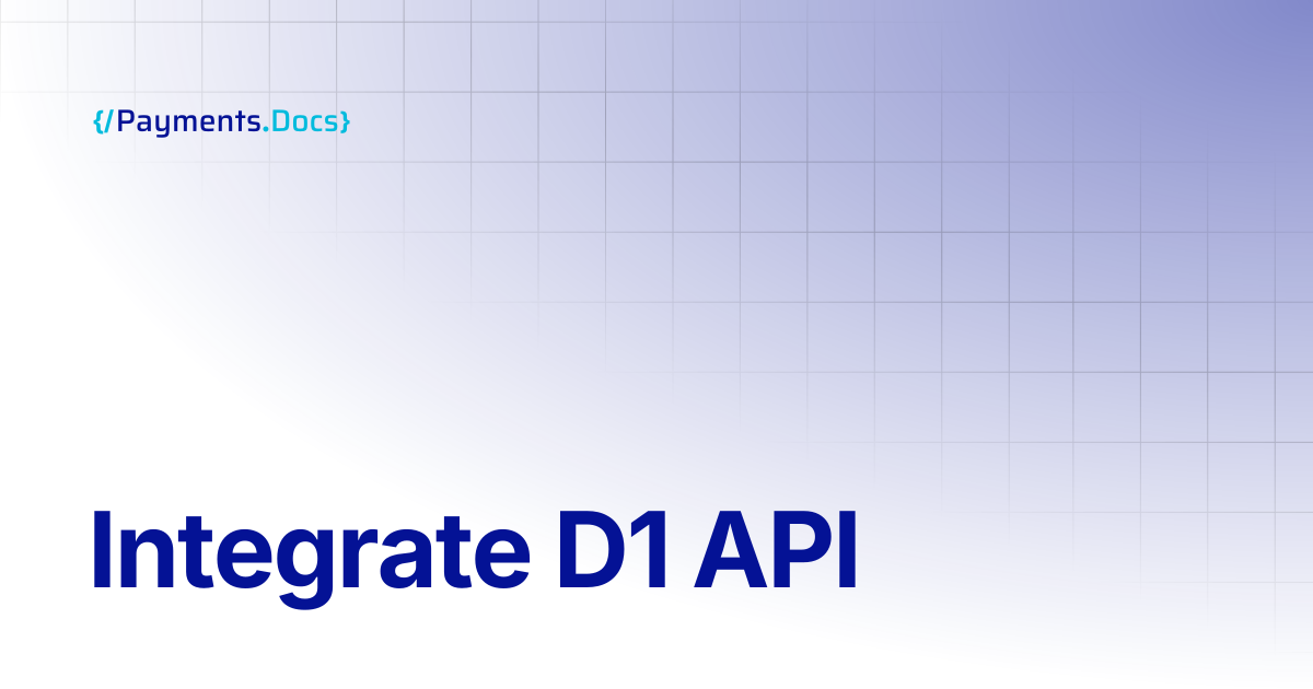 Integrate D1 API | Thales Payments - Docs