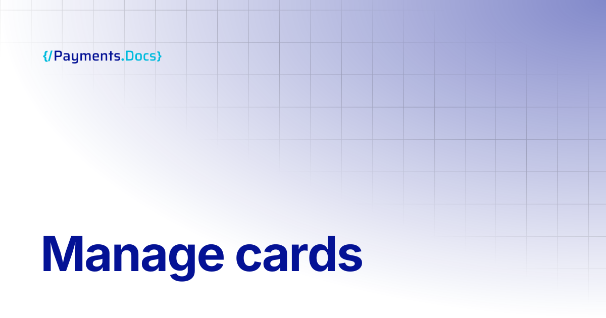 Manage cards | Thales Payments - Docs