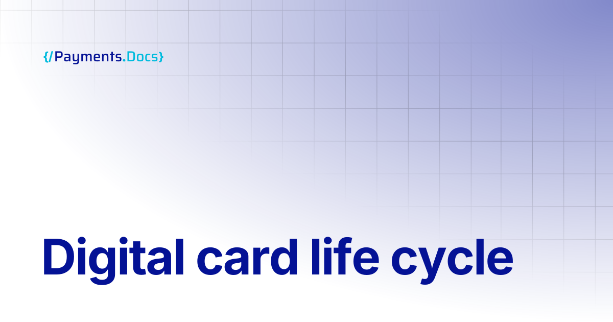 Digital card life cycle | Thales Payments - Docs