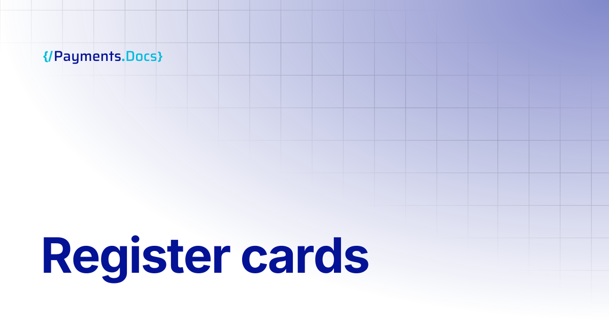 Register cards | Thales Payments - Docs