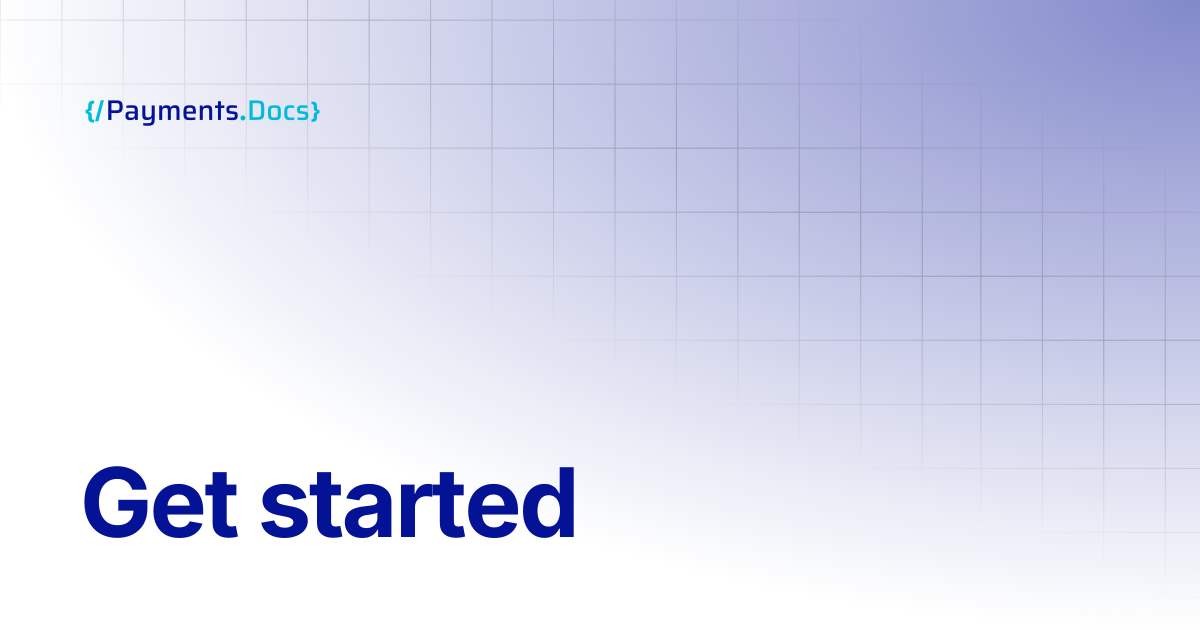 Get started | Thales Payments - Docs