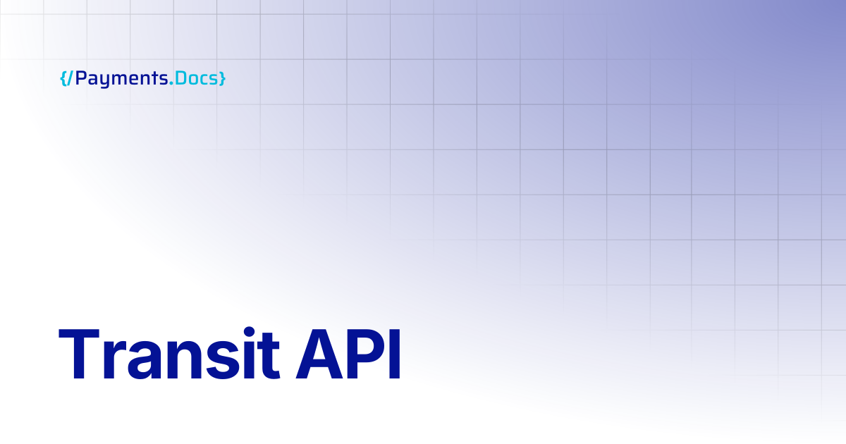 Transit API | Thales Payments - Docs